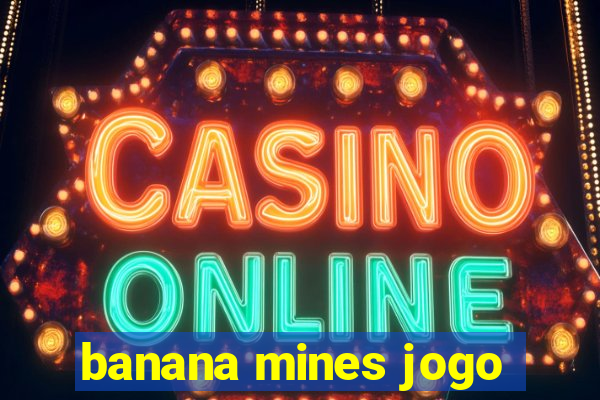 banana mines jogo